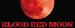 blood red moon